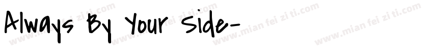 Always By Your Side字体转换